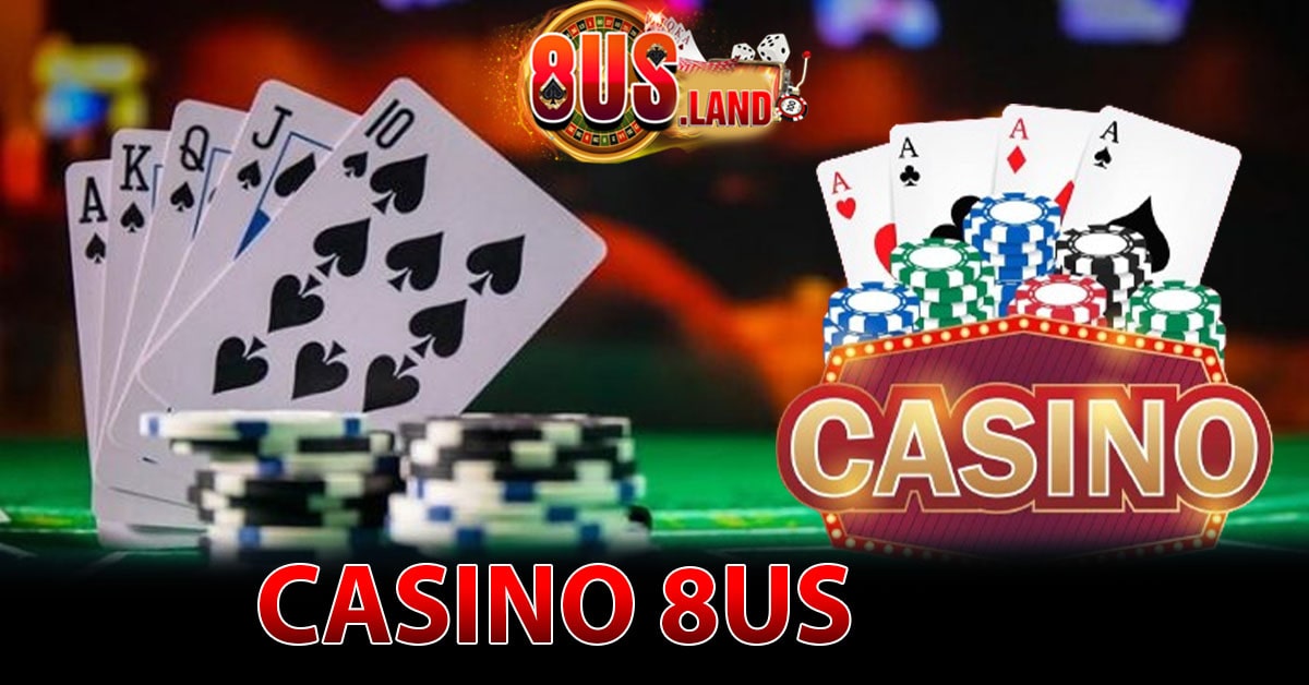 Tại sao nên tham gia live casino 8us